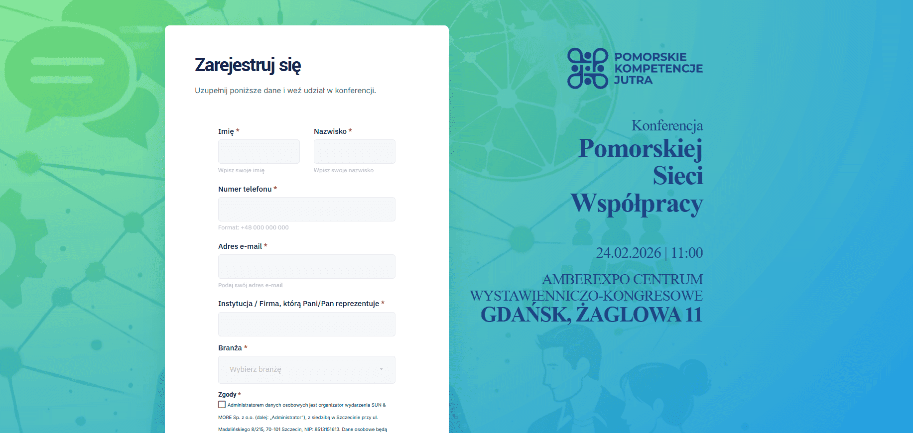 Formularz rejestracyjny na Konferencję Pomorskiej Sieci Współpracy w AMBEREXPO CENTRUM WYSTAWIENNICZO-KONGRESOWE w Gdańsku